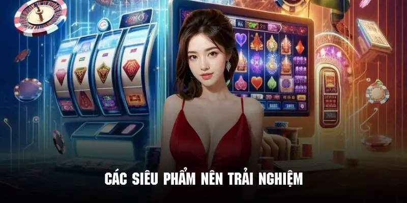 Khám phá các tựa game đáng tham gia khi truy cập vào Vipwin